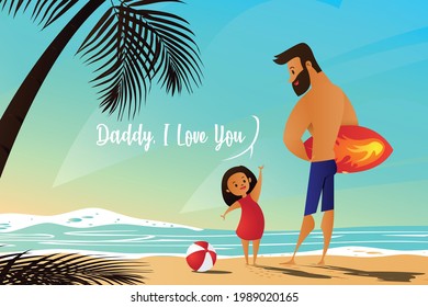 Little girl enjoying at the beach with her father, father's day celebration