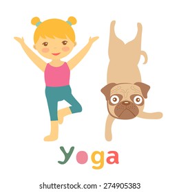 Little girl and pug doing yoga