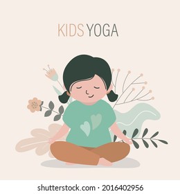 Little girl sitting in lotus position. Cute child practicing yoga. Kid stretches and meditates in pose. Healthy lifestyle, kids yoga. Different plants on background. Trendy flat vector illustration