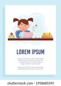 Little girl with tablet chatting with friends, at her home workplace. vector Illustration.