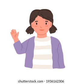 Little girl waving with hand and saying hi or bye. Smiling child greeting smb. Portrait of kid from kindergarten or preschool. Hello gesture. Flat vector illustration of schoolgirl isolated on white