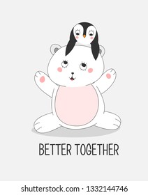 little happy smiling pretty bear and penguin, childish artwork for family room posters, stickers, hoodies, sweatshirts, girl and boy baby wear, wall art, christmas and new year cards