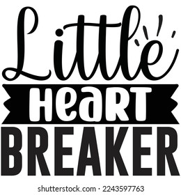 little heart breaker t shirt design