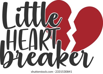 Little Heart Breaker - Valentines Day Design