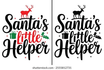 Santa’s Little Helper T-shirt design, Christmas day typography t-shirt design, Christmas typography vector t-shirt design