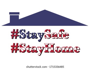 There’s a little house with hashtag STAY SAFE STAY HOME under the roof. It’s a sign following the COVID-19 campaign, stay at home campaign. Protective yourself and other by stay at home.