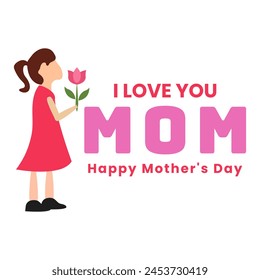 Little kid girl holding flower and saying I love you mom. Happy mother's day greeting card vector banner poster design. International mother day template with typography text for celebration holiday 