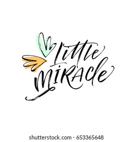 Little miracle postcard. Ink illustration. Modern brush calligraphy. Isolated on white background.