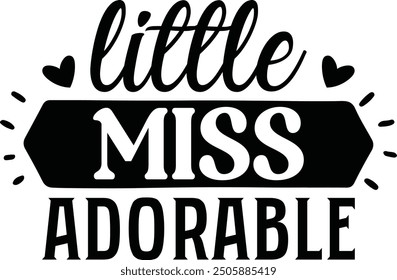 Little miss adorable baby design