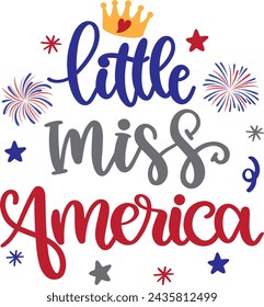 Little miss america, happy 4th of july, america patriotic, american flag vector illustration file