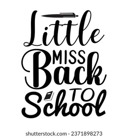 Little Miss Back to School