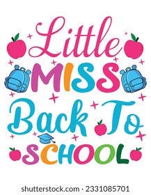 Little Miss Back To School T shirt Print Template