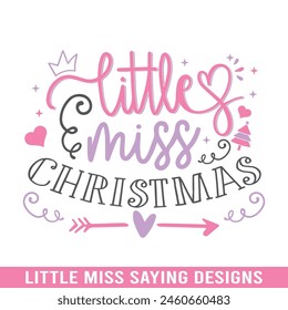 Little miss Christmas design, Little miss saying designs