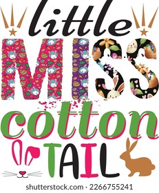 Little miss cotton Tail Easter T-shirt Design.
