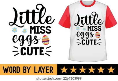 Little Miss Eggs Cute svg t shirt design