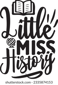 Little Miss History SVG Design svg
