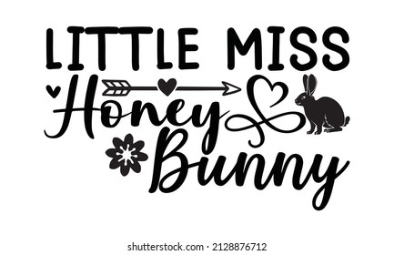 Little miss honey bunny -  Hand drawn calligraphy and brush pen lettering