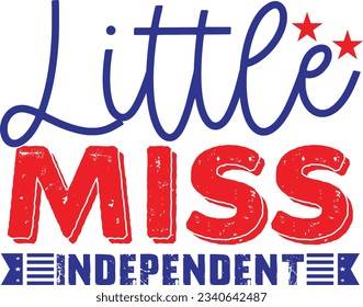 Little Miss Independent t shirt design