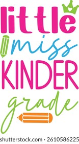 Little miss kinder grade design