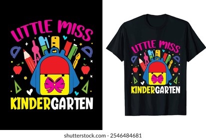 LITTLE MISS KINDERGARTEN, Back to school T-shirt design
