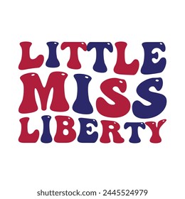 Little miss liberty,  liberty, 4th July, American