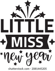 Little miss new year. Happy new year 2022 design template Vector illustration with black labels isolated on white background. Design for calendar, cover, greeting cards or print.
