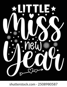 Little Miss New Year T-Shirt Design, New Year Celebration T-Shirt Design