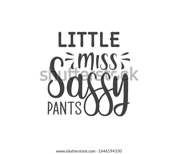 little miss sassy pants t shirt