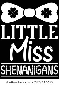 Little miss shenanigans vector art design, eps file. design file for t-shirt. SVG, EPS cuttable design file