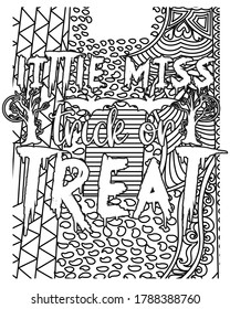 Little miss trick or treat coloring book.Halloween coloring book. best Halloween quotes coloring book pages.