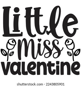 little miss valentine t shirt design