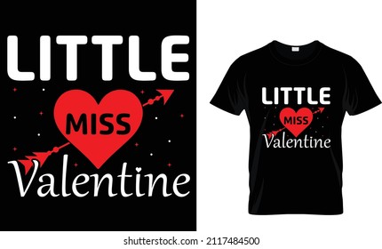 Little Miss Valentine T-shirt Design