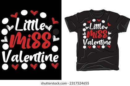 Little Miss Valentine,Valentine's Day, Little Girl valentine's Day, Little Miss Valntine, Printable vector Image, Iron-on