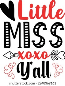 Little miss xoxo y'll Shirt Print Template