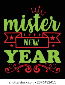 Little mister 2024 Happy new year Shirt print template, typography design for Shirt, mug, iron, glass, sticker, hoodie, pillow, phone case, poster, season, logo,