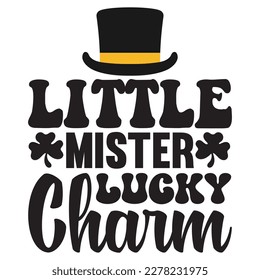 Little Mister Lucky Charm T-shirt Design Vector File