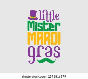 Little Mister Mardi Gras, Mardi Gras Design Idea, Retro Mardi Gras T-shirt - Fat Tuesday Carnival t shirt design