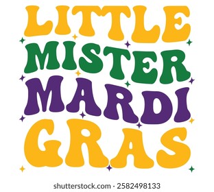 Little Mister Mardi Gras Retro, Mardi Gras T-shirt, Mardi Gras Festival, Cut Files For Cricut