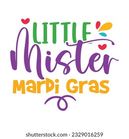 Little Mister Mardi Gras - Mardi Gras T-shirt Design, Vector Graphic, Vintage, Typography, T-shirt Vector