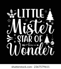Little Mister Star of Wonder Merry Christmas Lettering