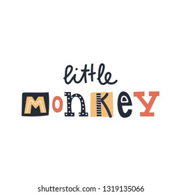 Little Monkey - cute and fun colorful hand drawn lettering for kids print. Vector illustration.
