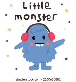 little monster, funny yeti in headphones with lettering. Hand draw cartoon character 