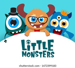 Little monsters vector background template. Little monsters text in empty white space for message and cute funny characters in background. Vector Illustration.