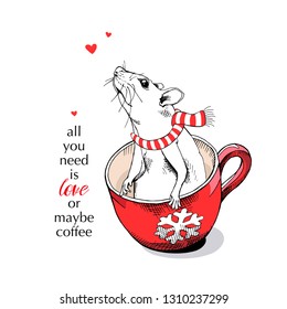 Little Mouse in a striped scarf sits in a red cup. All you need is love or maybe coffee – lettering quote. Christmas and New Year card, t-shirt composition, handmade vector illustration.