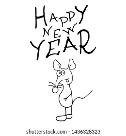 Little Mouse the symbol of the Chinese new year. Lettering quote. New Year card, t-shirt composition, handmade vector illustration