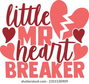 Little Mr Heart Breaker - Valentines Day Design