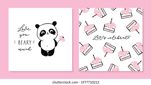 Little panda - set of cards. Cute panda character and text- Love you beary much. Scattered cake illustrations and phrase - Let's celebrate. Vector cartoon art.