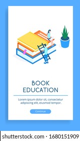Little people on the desktop. Gaining knowledge through books from a university or school. Isometric poster with web design elements.
