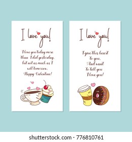 Little postcards. Vector greeting cards about love. With Valentine's day. Cute cartoon concept about love. Coffee and a doughnut, tea and cake.