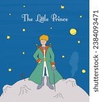 The little prince. Le petit prince. Smart suit. Planet and rose. Fairy tale. Inspirational quote card, Invitation, Poster, Banner. Line drawing, Texture, Hand drawn style. Flat vector illustration.